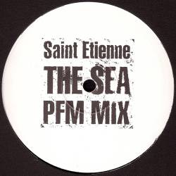Saint Etienne : The Sea (PFM Mix)
